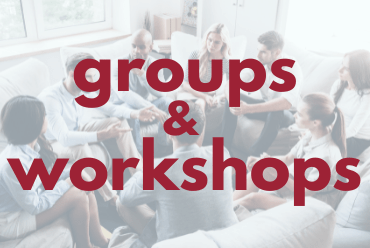 Groups & Workshops